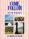 LO Study - Come, Follow