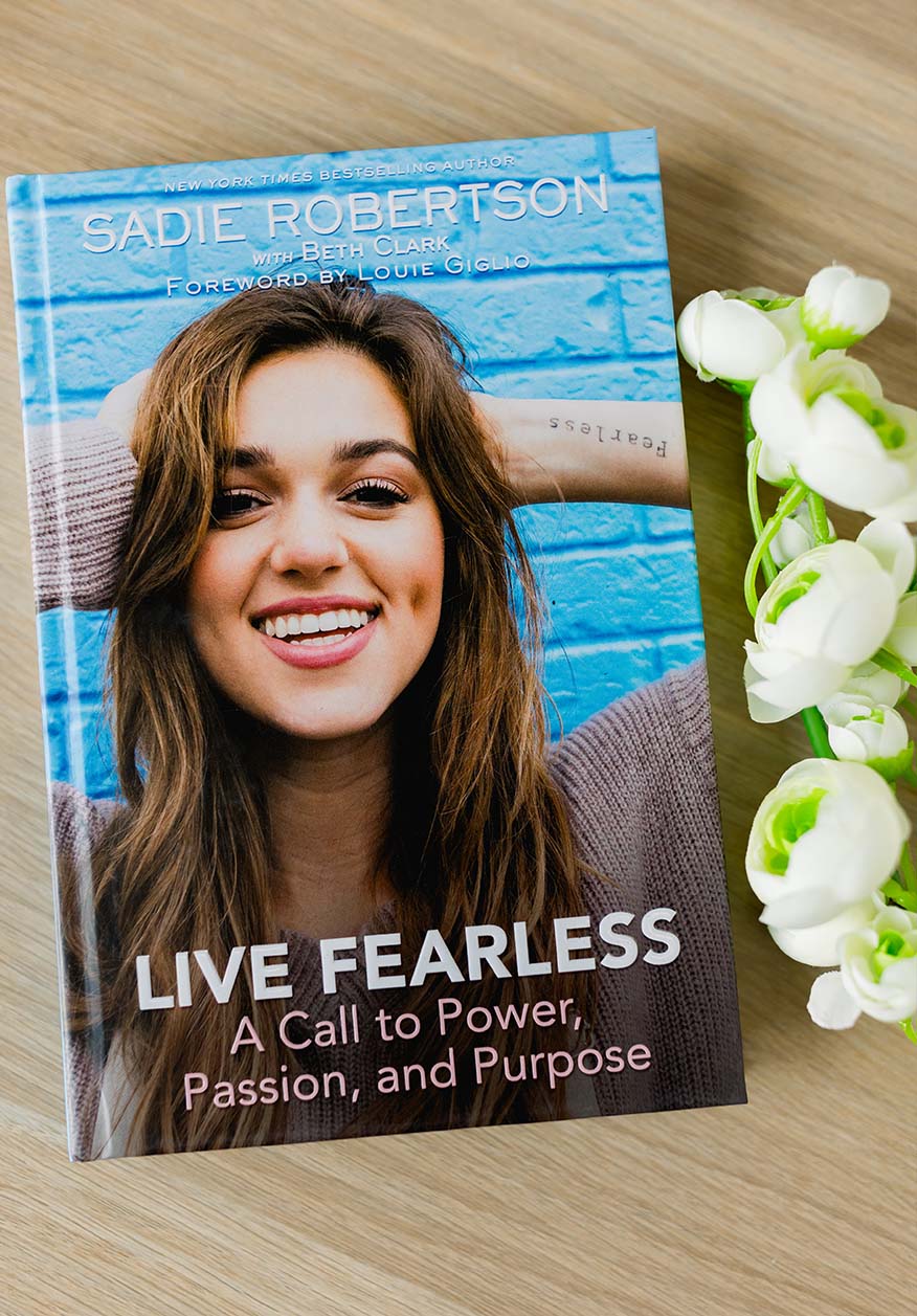 Live Fearless Book - Sadie Robertson Huff